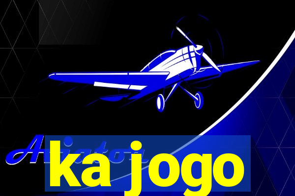 ka jogo